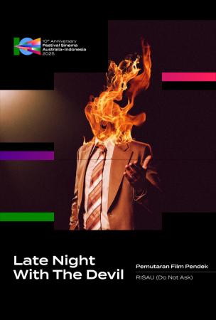 Fsai 2025: Late Night With The Devil + Risau (do Not Ask)